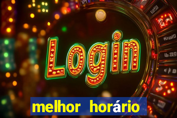 melhor horário para jogar fortune ox à noite